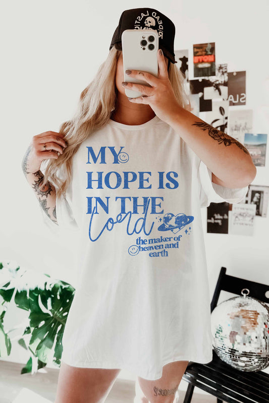 My hope is in the Lord tee